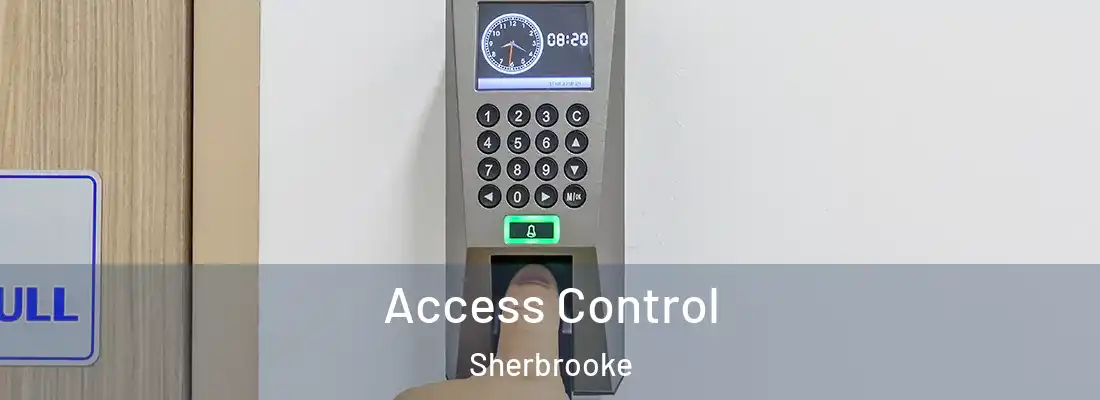 Access Control Sherbrooke